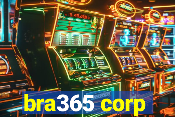 bra365 corp